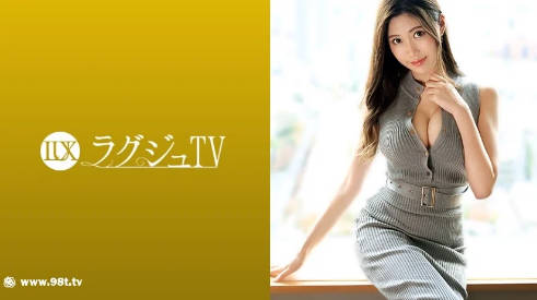 259LUXU-1371 豪华TV 1361 美丽巨乳歌手登场！阴道因爱抚而变得柔软而粘稠