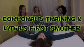 Corporal's Training & Lydia's First Smother!
