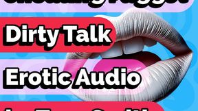 Cheating Faggot Dirty Talk Encouragement Humiliation Erotic Audio