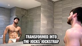 Transformed into the jocks jockstrap