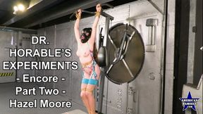 Dr Horable's Experiments - Encore - Part Two - Hazel Moore - MP4