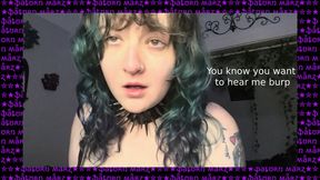 Cute Goth Big Burps