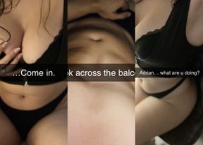 Neighbor&#039;s Secret. Wife Cheats on Husband with Their Neighbor on Snapchat