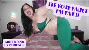 Its Your Fault I'm Fat!! (Girlfriend Experience) - MKV