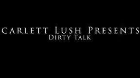 Dirty Talk