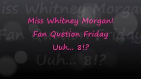 Miss Whitney Morgan: Fan Question Friday 8 - wmv