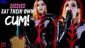 Sissies eat their own CUM!