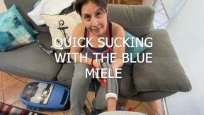 QUICK SUCKING WITH THE BLUE MIELE