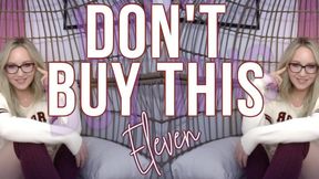 Don’t Buy This Eleven