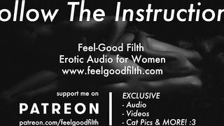 Follow my Instructions: Showing Off & Owning your Vagina (Naughty Audio)