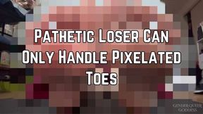 Phoenix Bates Teases And Humiliates You With Pixelated Feet 4k HD - Foot Fetish - Pixelated - Pixel Porn - Toes - Femdom