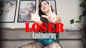 Loser Konditionierung 10