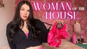 Woman of The House