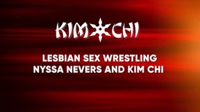 Lesbian Sex Wrestling with Nyssa Nevers and Kim Chi