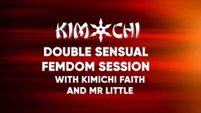 Double Sensual Femdom Session with Kimichi, Faith and Mr Little - WMV