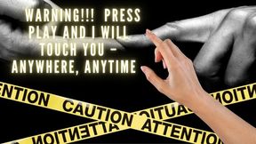 The NLP toolbox: WARNING!!! Press Play And I Will Touch You – Anywhere, Anytime