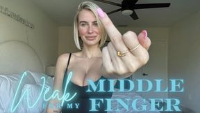 Weak for My Middle Finger