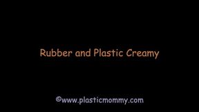 Rubber and Plastic Creamy