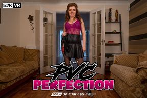 PVC Perfection