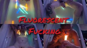 Florescent Fucking