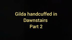 Gilda handcuffed in Dawnstairs part 2