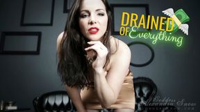 Drained of Everything
