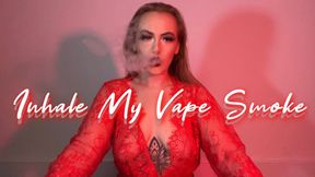 Inhale My Vape Smoke (1080p)