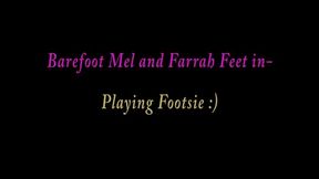 Barefoot Mel and Farrah Feet in Playing Footsie