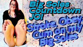 Big Soles Countdown JOI – Stroke, Obey, Release