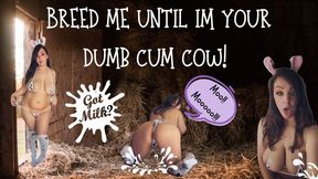 Breed Your Dumb Cum Cow! (1080WMV)