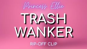 TRASH WANKER! (Trashy Rip-Off Series)