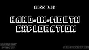 Hand in Mouth Exploration