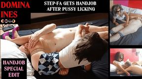 INES MAKES HANDJOB to her STEP-FATHER for reward after good pussy licking (HD)