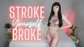 Stroke Yourself Broke (MP4 HD)