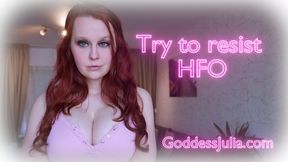 Try to resist HFO