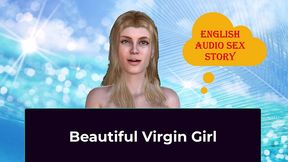 beautiful virgin girl - english audio sex story