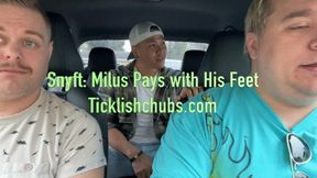 Snyft: Milus Pays with His Feet