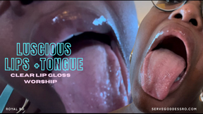Luscious Lips + Tongue clear lip gloss worship