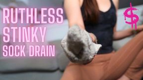 Ruthless Findom Sock Drain
