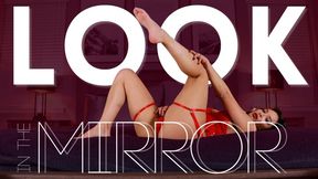 Look In The Mirror