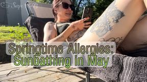 Springtime Allergies: Sunbathing in May