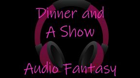Dinner and a Show - audio fantasy femdomme punishment humiliation mutual masturbation British