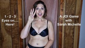 One Two Three Eyes on: Here! A JOI Game with Sarah Michelle - 720p MP4