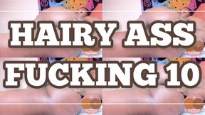 HAIRY ASS FUCKING 10