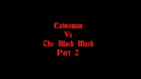Catwoman vs Black Mask 2