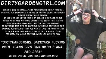 Dirtygardengirl backyard fucking with insane size pink dildo &amp_ anal prolapse
