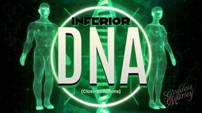 Inferior DNA [closed captions]