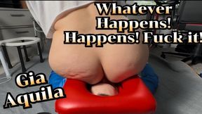 Whatever Happens! Happens! - Gia Aquila