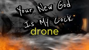 Your New God Is My Cock