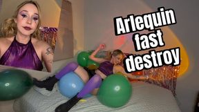 Arlequin fast destroy